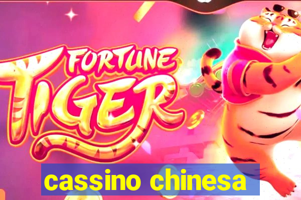 cassino chinesa